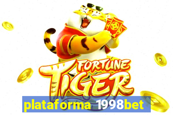 plataforma 1998bet